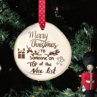 Wooden Christmas Ornament Merry Christmas To Someone on Top of the Nice List, Wood Slice, Rustic Ornament, Custom Ornament, Naughty or Nice
