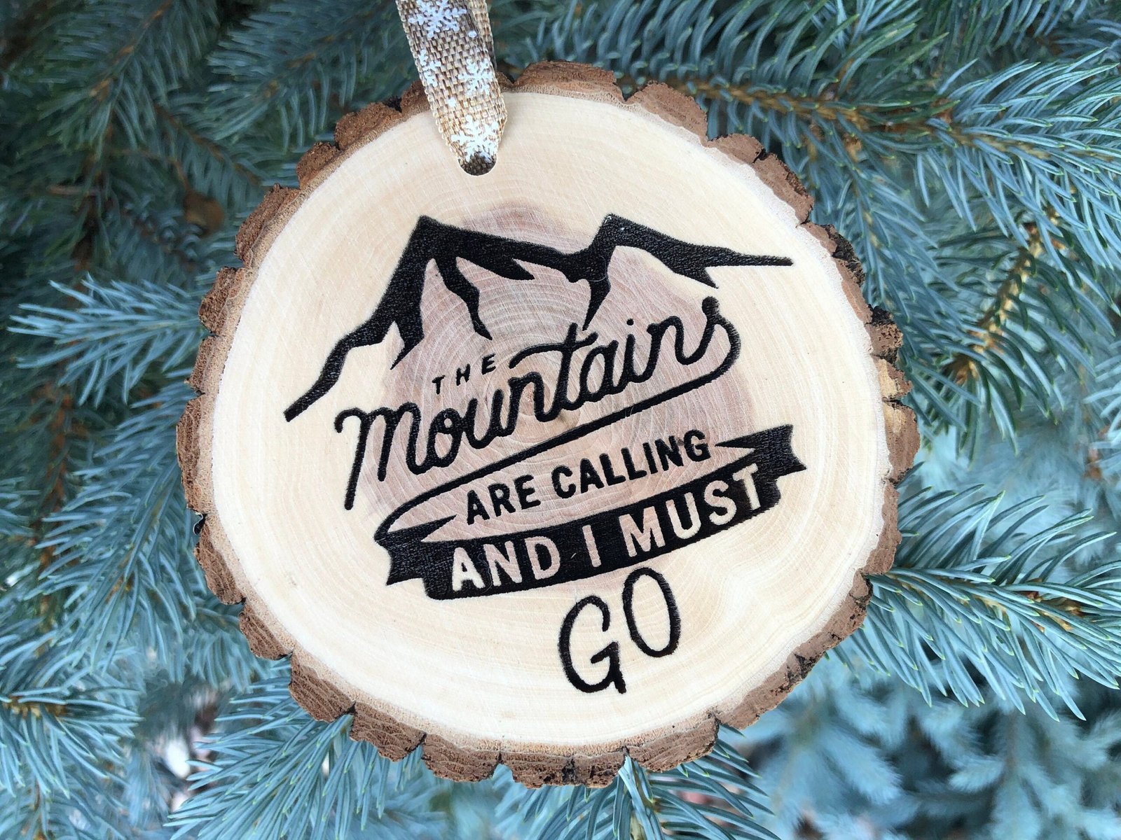Wooden Christmas Ornament The Mountains Are Calling and I Must Go, Gift for Hikers, Hiker Art, Boyfriend Gift, Personalized, Trekking, Muir