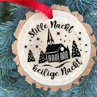 Stille Nacht Heilige Nacht Wooden German Christmas Ornament, Silent Night Holy Night, Franz, Fröhliche Weihnachten, Free Personalization