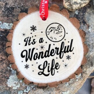 It's a Wonderful Life, Wooden Christmas Ornament, Every Time A Bell Rings, Angel, Jimmy Stewart, Moon, You Want the Moon, Personalized Gift