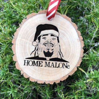 Home Malone Wooden Christmas Ornament, Post Malone, Rap, Hiphop Music, Rapper Parody, Girlfriend Gift, Drake, Eminem, Free Personalization