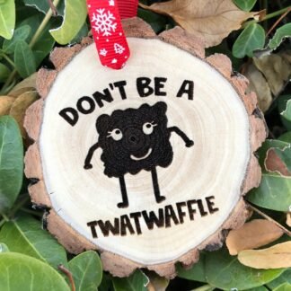 Don't Be a Twatwaffle, Funny Ornament, Adult Humor, Wooden Christmas Ornament, Sassy Offensive Cartoon Character, Free Personalization
