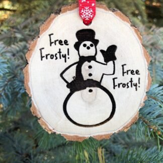 Free Frosty Wooden Ornament, Christmas with the Kranks, Tim, Jamie, Funny Christmas Ornament, Frosty Snowman, Santa, Free Personalization