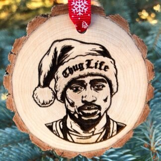 Thug's Life Wooden Christmas Ornament, Tupac's Festive Rebellion, Shakur, Drake, Santa Rap, Hiphop Music, Engraved, Free Personalization