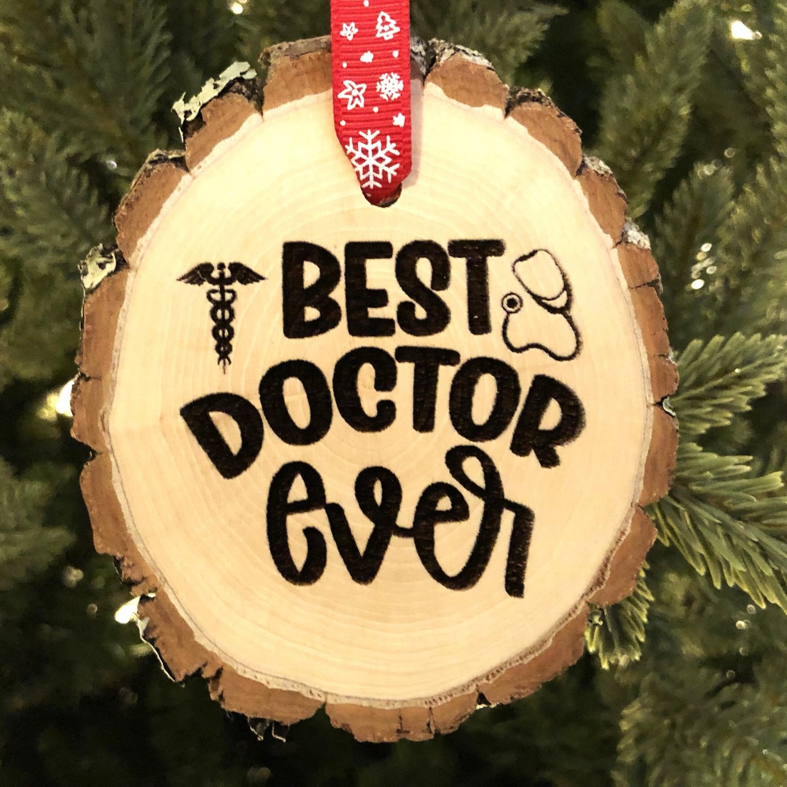 Best Doctor Ever Wooden Slice Christmas Ornament, Rustic Doctor Award, Gift, Home Decor, Med Student, Medical Hero, Hospital, Clinic
